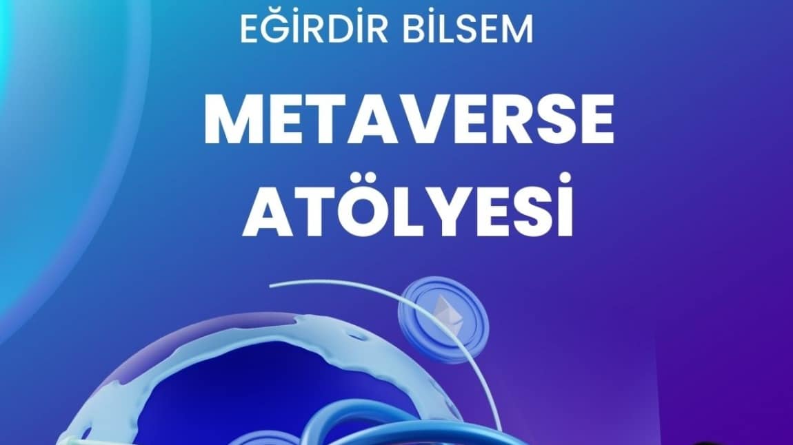 METAVERSE ATÖLYESİ